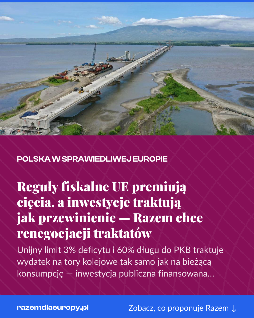 Grafika pionowa do udostępnienia: Reguły fiskalne UE premiują cięcia, a inwestycje traktują jak przewinienie — Razem chce renegocjacji traktatów