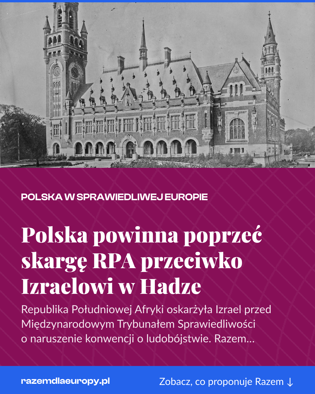 Grafika pionowa do udostępnienia: Polska powinna poprzeć skargę RPA przeciwko Izraelowi w Hadze