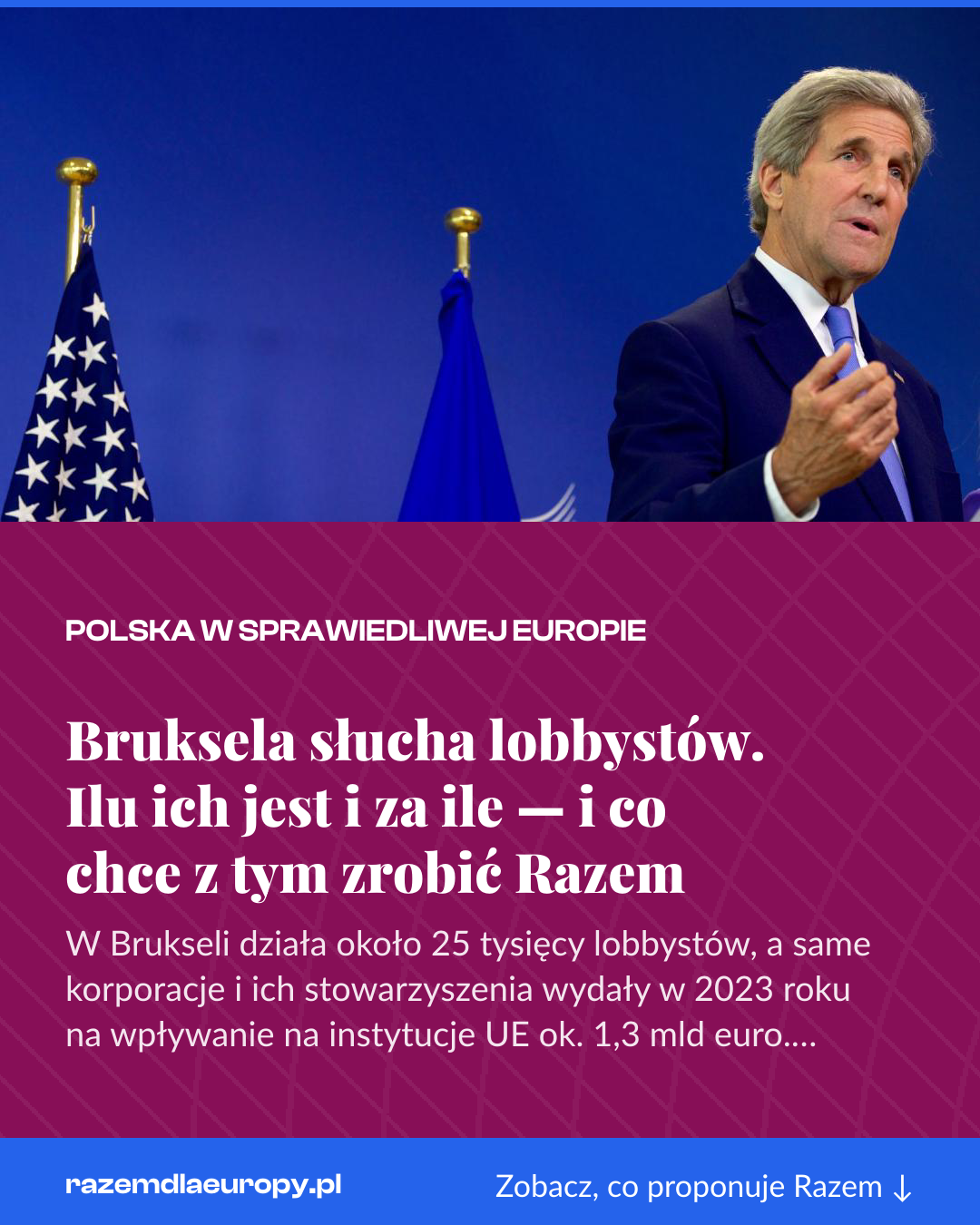 Grafika pionowa do udostępnienia: Bruksela słucha lobbystów. Ilu ich jest i za ile — i co chce z tym zrobić Razem
