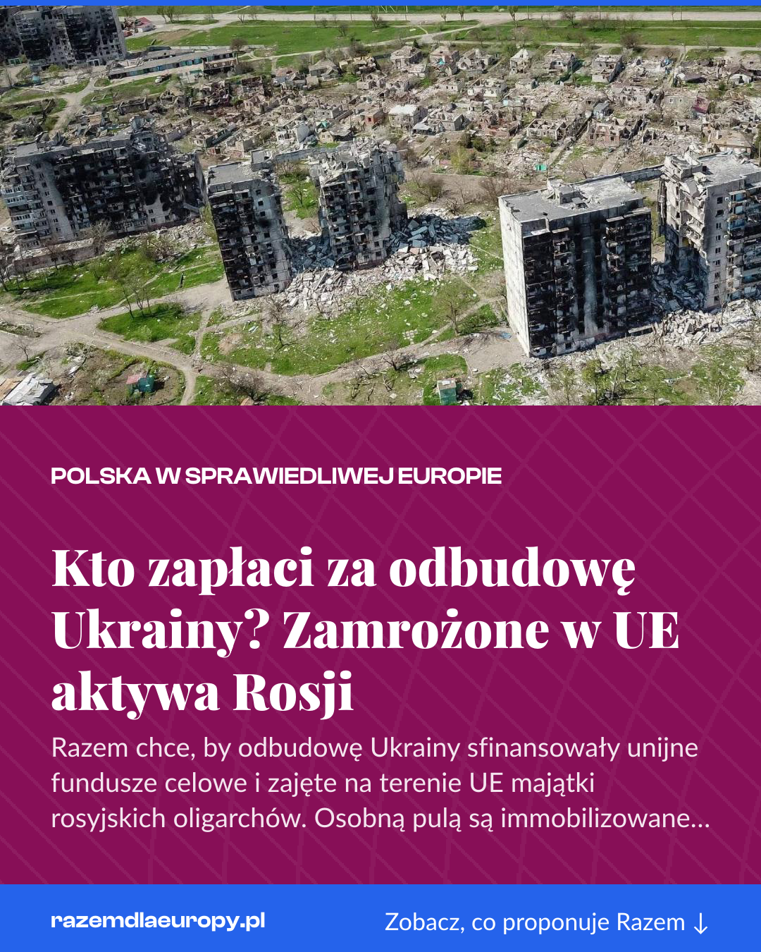 Grafika pionowa do udostępnienia: Kto zapłaci za odbudowę Ukrainy? Zamrożone w UE aktywa Rosji