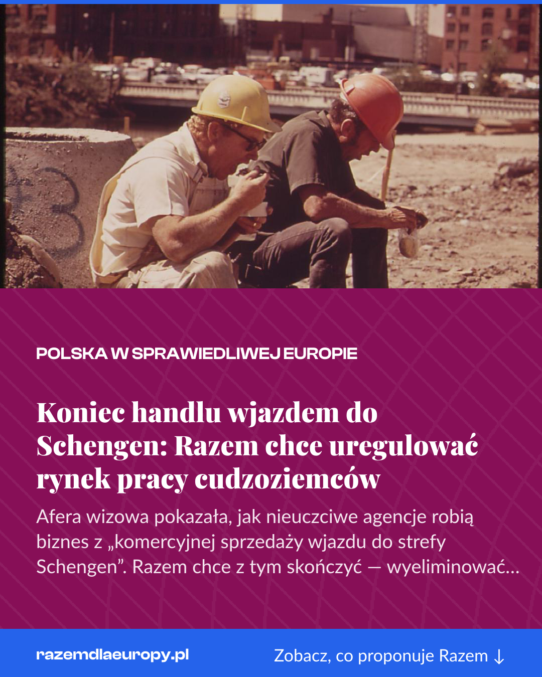 Grafika pionowa do udostępnienia: Koniec handlu wjazdem do Schengen: Razem chce uregulować rynek pracy cudzoziemców